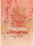 Psaumes et Proverbes de la Bible