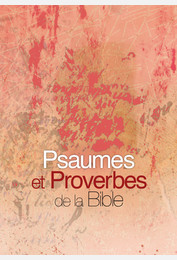 Psaumes et Proverbes de la Bible