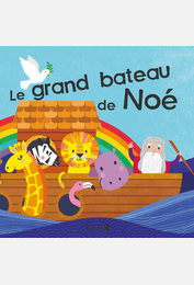 Livre pour le bain - Le grand bateau de Noé