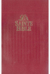 La Sainte Bible - Bible « Vie »