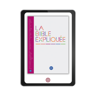 La Bible Expliquée sans les livres deutérocanoniques version numérique