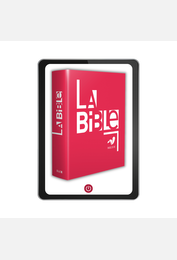 La Bible Parole de Vie avec les livres deutérocanoniques version numérique