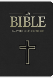 Bible Segond 1910 illustrée
