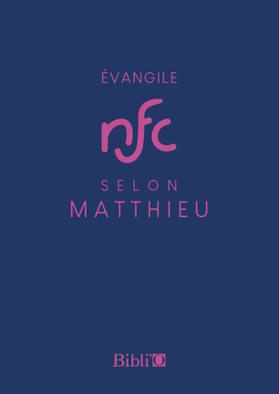 Évangile selon Matthieu - Nouvelle Français courant