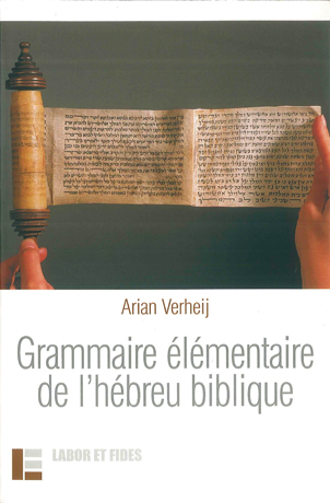 Grammaire élémentaire de l'hébreu biblique